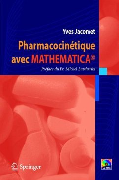 Pharmacocinétique avec Mathematica® (eBook, PDF) - Jacomet, Yves