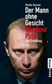 Der Mann ohne Gesicht - Wladimir Putin (eBook, ePUB)