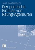 Der politische Einfluss von Rating-Agenturen (eBook, PDF)