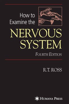 How to Examine the Nervous System (eBook, PDF) - Ross, Robert T.