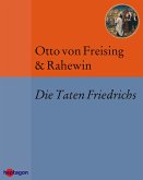 Die Taten Friedrichs (eBook, ePUB)