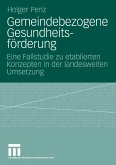 Gemeindebezogene Gesundheitsförderung (eBook, PDF)