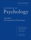Handbook of Psychology, Volume 6, Developmental Psychology (eBook, ePUB)