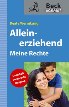 Alleinerziehend (eBook, ePUB) - Wernitznig, Beate