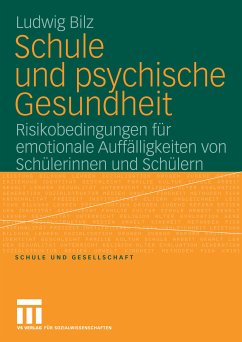 Schule und psychische Gesundheit (eBook, PDF) - Bilz, Ludwig