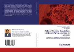 Role of Vaccine Candidate Antigen Polymorphism in Malaria - Mobasshir Hussain, Mohammad;Sohail, Mohammad;Raziuddin, M.