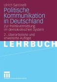 Politische Kommunikation in Deutschland (eBook, PDF)