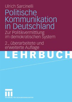 Politische Kommunikation in Deutschland (eBook, PDF) - Sarcinelli, Ulrich