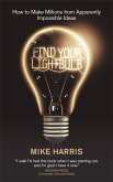Find Your Lightbulb (eBook, PDF)