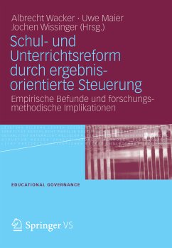 Schul- und Unterrichtsreform durch ergebnisorientierte Steuerung (eBook, PDF)