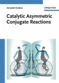Catalytic Asymmetric Conjugate Reactions (eBook, ePUB)