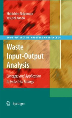 Waste Input-Output Analysis (eBook, PDF) - Nakamura, Shinichiro; Kondo, Yasushi