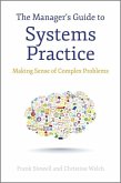 The Manager's Guide to Systems Practice (eBook, ePUB)