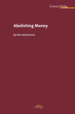 Abolishing Money (eBook, ePUB)