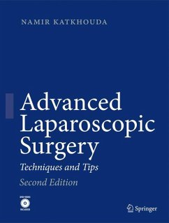 Advanced Laparoscopic Surgery (eBook, PDF) - Katkhouda, Namir