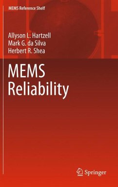 MEMS Reliability (eBook, PDF) - Hartzell, Allyson L.; da Silva, Mark G.; Shea, Herbert R.