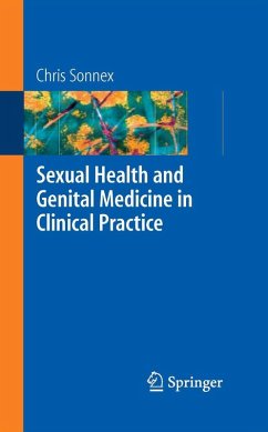 Sexual Health and Genital Medicine in Clinical Practice (eBook, PDF) - Sonnex, Chris