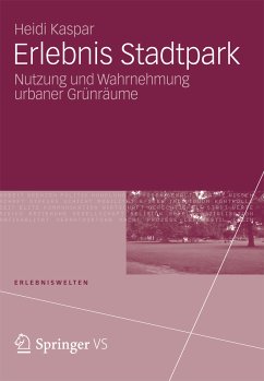 Erlebnis Stadtpark (eBook, PDF) - Kaspar, Heidi