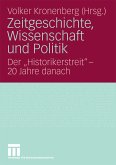 Zeitgeschichte, Wissenschaft und Politik (eBook, PDF)