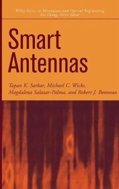 Smart Antennas (eBook, PDF) - Sarkar, T. K.; Wicks, Michael C.; Salazar-Palma, Magdalena; Bonneau, Robert J.