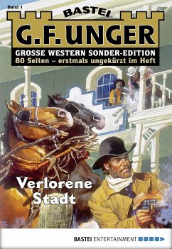 Verlorene Stadt / G. F. Unger Sonder-Edition Bd.1 (eBook, ePUB) - Unger, G. F.