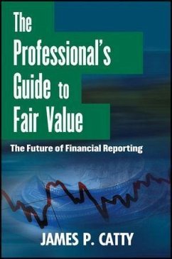The Professional's Guide to Fair Value (eBook, ePUB) - Catty, James P.