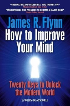 How To Improve Your Mind (eBook, ePUB) - Flynn, James R.