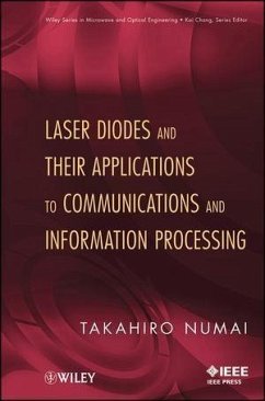 Laser Diodes and Their Applications to Communications and Information Processing (eBook, ePUB) - Numai, Takahiro