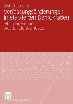 Verfassungsänderungen in etablierten Demokratien (eBook, PDF) - Lorenz, Astrid