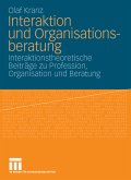 Interaktion und Organisationsberatung (eBook, PDF)