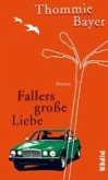 Fallers große Liebe (eBook, ePUB)