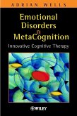 Emotional Disorders and Metacognition (eBook, PDF)