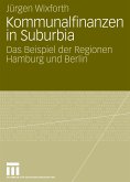 Kommunalfinanzen in Suburbia (eBook, PDF)