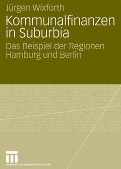 Kommunalfinanzen in Suburbia (eBook, PDF) - Wixforth, Jürgen
