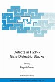 Defects in HIgh-k Gate Dielectric Stacks (eBook, PDF)