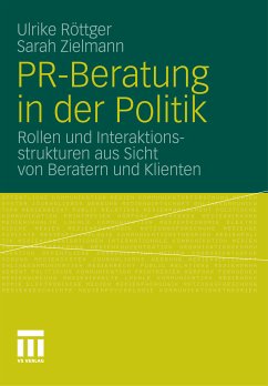 PR-Beratung in der Politik (eBook, PDF) - Röttger, Ulrike; Zielmann, Sarah