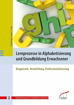 Lernprozesse in Alphabetisierung und Grundbildung Erwachsener (eBook, PDF)