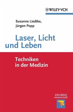 Laser, Licht und Leben (eBook, PDF) - Liedtke, Susanne; Popp, Jürgen
