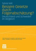 Bessere Gesetze durch Folgenabschätzung? (eBook, PDF)