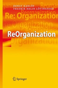 ReOrganization (eBook, PDF) - Karlöf, Bengt; Helin Lövingsson, Fredrik