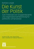 Die Kunst der Politik (eBook, PDF)