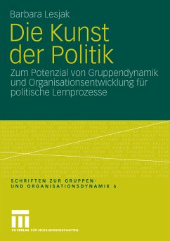 Die Kunst der Politik (eBook, PDF) - Lesjak, Barbara