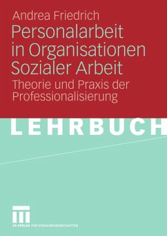 Personalarbeit in Organisationen Sozialer Arbeit (eBook, PDF) - Friedrich, Andrea