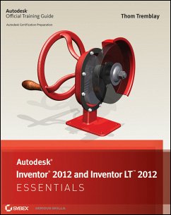 Autodesk Inventor 2012 and Inventor LT 2012 Essentials (eBook, ePUB) - Tremblay, Thom