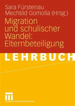 Migration und schulischer Wandel: Elternbeteiligung (eBook, PDF)