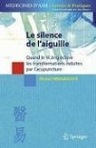 Le silence de l'aiguille (eBook, PDF)