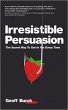 Irresistible Persuasion (eBook, PDF) - Bild 1