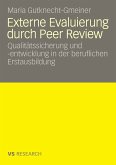 Externe Evaluierung durch Peer Review (eBook, PDF)