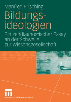 Bildungsideologien (eBook, PDF) - Prisching, Manfred