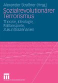 Sozialrevolutionärer Terrorismus (eBook, PDF)